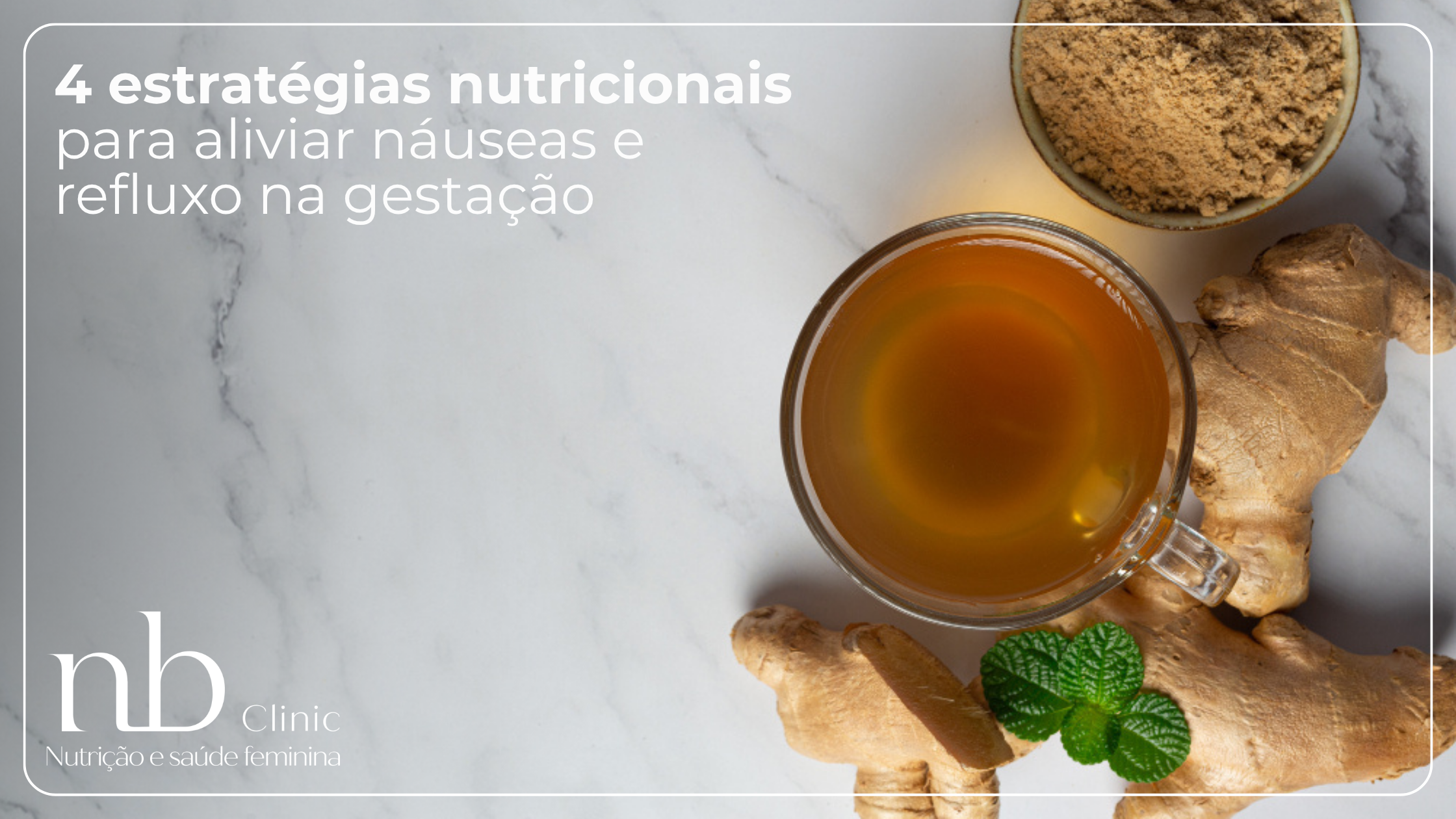 Leia mais sobre o artigo 4 estratégias nutricionais para aliviar náuseas e refluxo na gestação